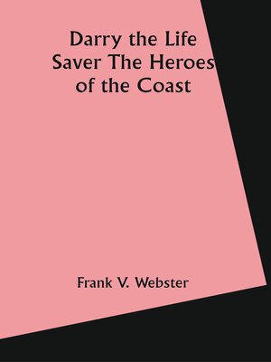 cover image of Darry the Life Saver the Heroes of the Coast